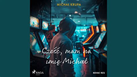 Chapter Cze Mam Na Imi Micha Youtube