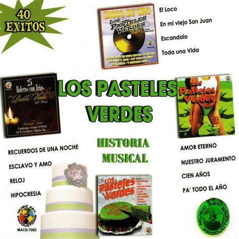 Historia Musical Album De Los Pasteles Verdes Spotify