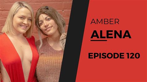 Amber Alena Ep 120 After Dark Youtube