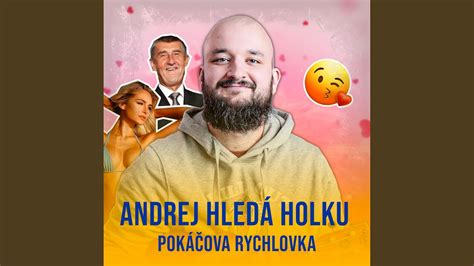 Andrej hledá holku Pokáčova Rychlovka YouTube