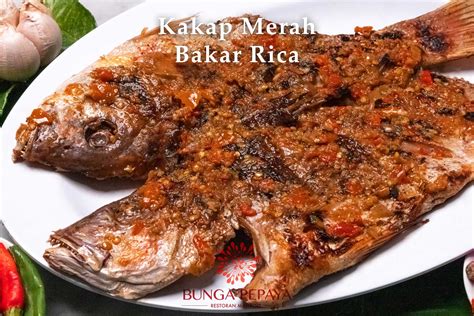 Ikan Kakap Merah Bakar Rica Bunga Pepaya