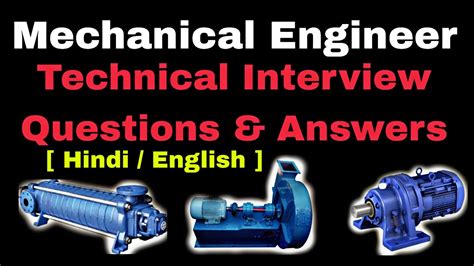 Mechanical Engineer Technical Interview Questions And Answers