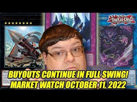 Buyouts Continue In Full Swing Yu Gi Oh Market Watch October 11 2022