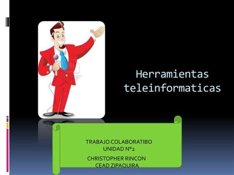 Presentacion Grupo 221120 170 Herramientas Teleinformaticas PPT