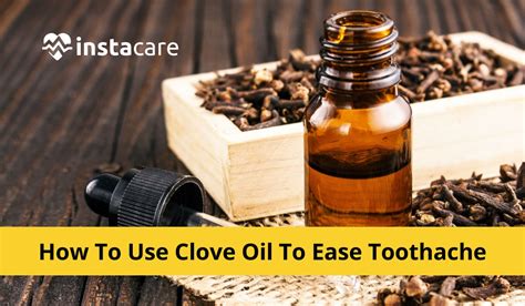 How Can You Use Clove Oil To Ease Toothache