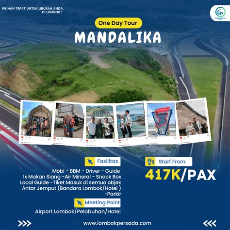 One Day Tour Explore Mandalika Lombok Persada