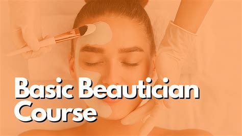 New Course Basic Beautician Course Youtube