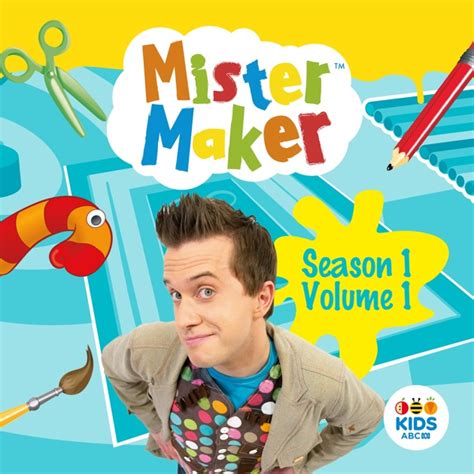 Mister Maker, Season 1, Vol. 1 on iTunes