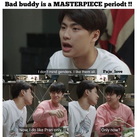 Pin By Lilianne On Bud Buddy Drama Memes Cute Gay Couples Gmmtv Actors