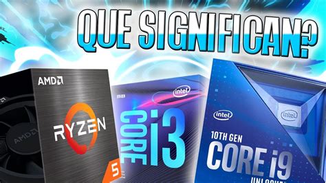 LAS LETRAS DE LOS CPUS EN INTEL Y AMD YouTube