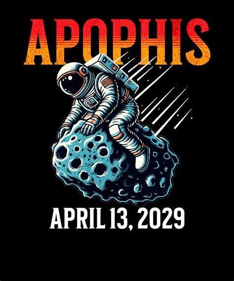 Apophis 99942 April 13 2029 Astronaut Asteroid Digital Art by Adi ...