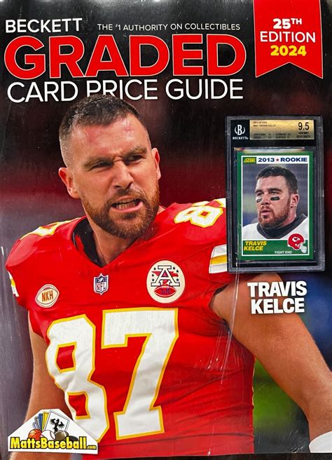 New Beckett Graded Card Price Guide 25th Edition 2024 TRAVIS KELCE