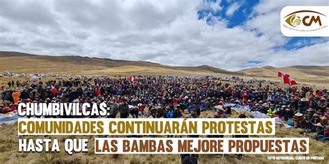 Chumbivilcas Contin An Protestas Y Negociaciones Con Mmg Las Bambas