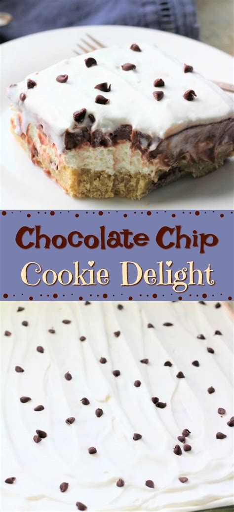 chocolate chip cookie delight dessert on a white plate with text ...