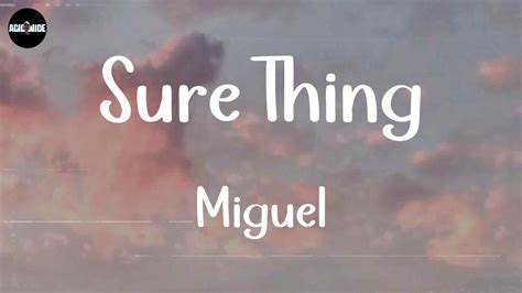 Miguel Sure Thing Lyrics Ed Sheeran John Legend Bruno Mars