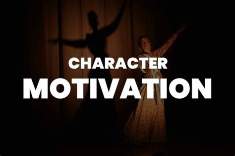 Character Motivation Ideas to Kickstart Your Next Story