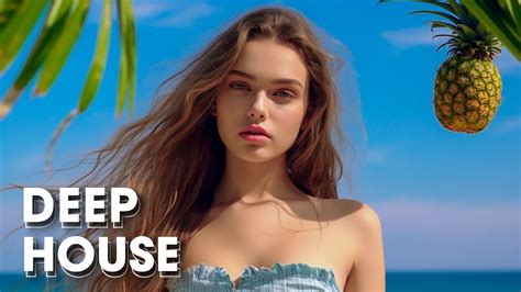 Ibiza Summer Mix 2023 Best Of Tropical Deep House Music Chill Out Mix