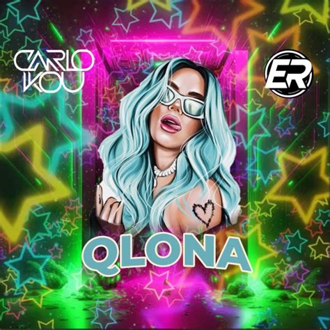 Karol G Peso Pluma QLONA 2 Vers BreakDown Aca DJ CARLO KOU