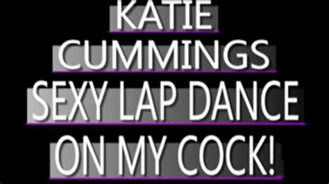 Katie Cummings Sexy Lap Dance Amateur Adventures Clips4sale
