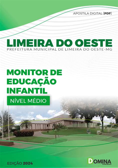 Apostila Pref Limeira Do Oeste Mg 2024 Monitor Educação Infantil