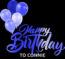 Happy Birthday Connie Meme - Happy Birthday Connie - Discover & Share GIFs