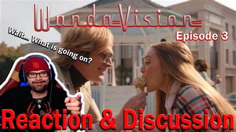 MARVEL S Wandavision Episode 3 Reaction Discussion YouTube