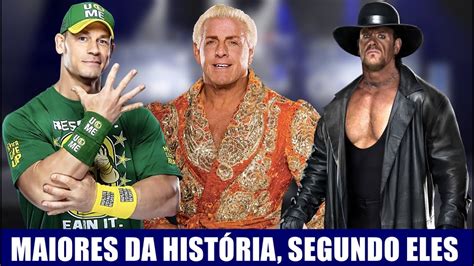 MAIORES LUTADORES DA HISTÓRIA DA WWE SEGUNDO LENDAS YouTube