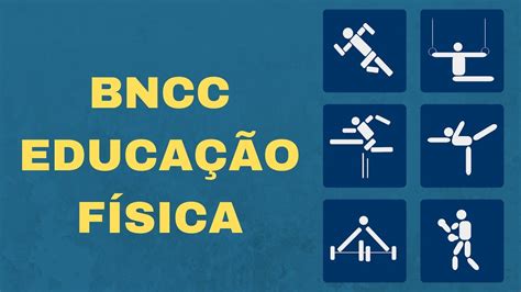 Habilidades Educação Física Bncc RETOEDU