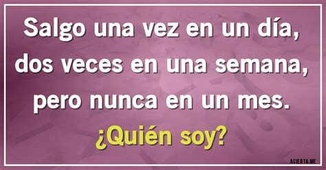 Salgo Una Vez En Un D A Dos Veces En Una Semana Pero Nunca En Un Mes