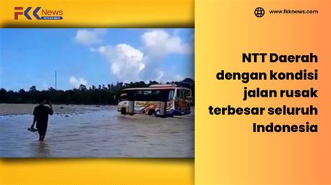 Bukan Lampung Berikut Besar Jalan Rusak Berat Terbanyak Di