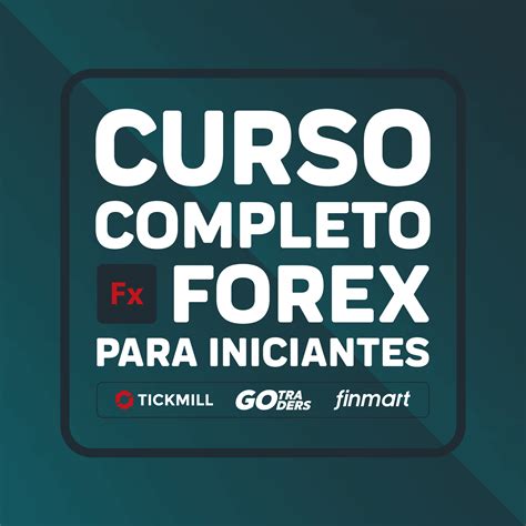 Curso Completo FOREX Para Iniciantes GO TRADERS BRASIL PRODUTOS