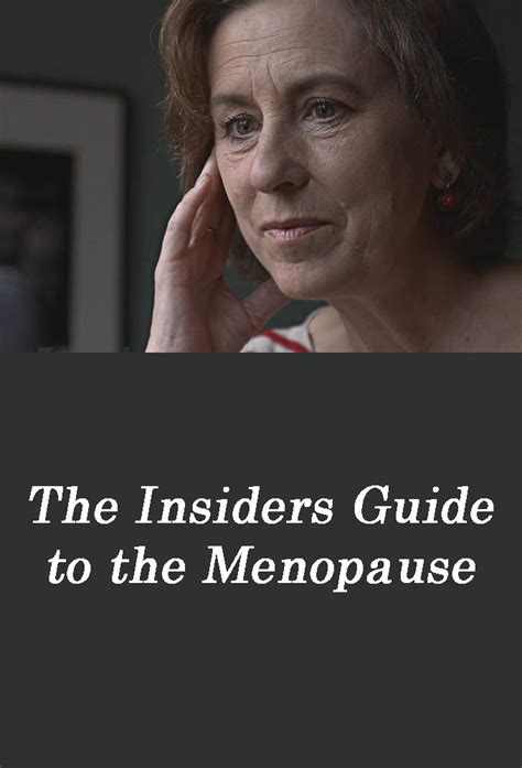 The Insiders Guide To The Menopause 2017