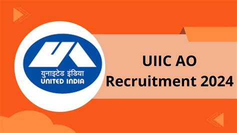 Uiic Ao Recruitment Apply Online For Posts Eligibility