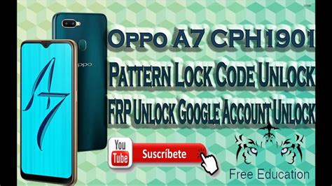 Oppo A Cph Pattern Lock Code Unlock Frp Unlock Google Account