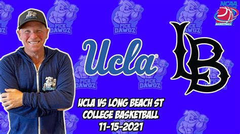 Ucla Vs Long Beach State 111521 Free College Basketball Pick And