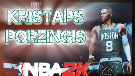 NBA 2K24 Kristaps Porzingis Jumpshot Fix YouTube