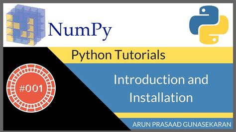 NumPy Tutorials 001 Introduction And Installation YouTube