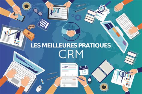 Strat Gie Crm Bonnes Pratiques Pour Votre Entreprise Acrm