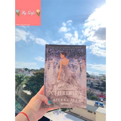 Livro A Herdeira Capa Dura Kiera Cass Usado Shopee Brasil