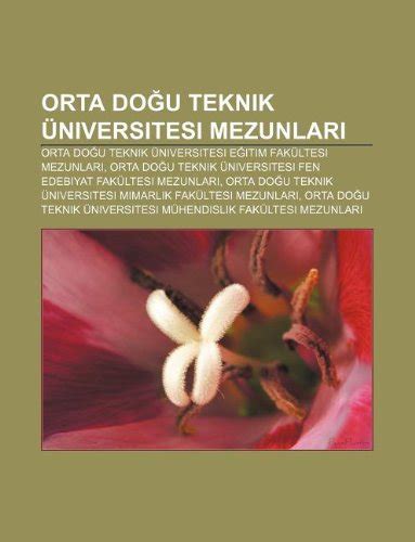 Amazon Co Jp Orta Do U Teknik Universitesi Mezunlar Orta Do U Teknik