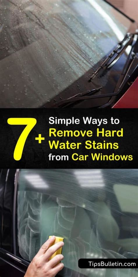 7 Simple Ways To Remove Hard Water Stains From Car Windows