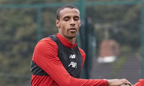 Joel Matip Back In Training With Alisson Also Closing In On A Return