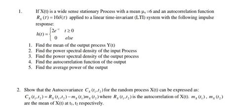 Solved If X T Is A Wide Sense Stationary Process With A Chegg