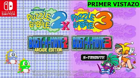 Puzzle Bobble X Puzzle Bobble S Tribute Nintendo Switch Primer