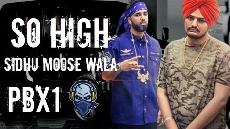 So High Official Music Video Sidhu Moose Wala Youtube