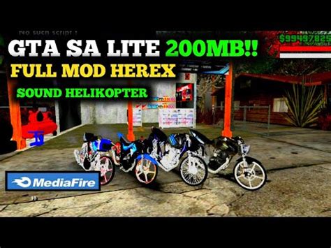 Gta Sa Lite Full Mod Herex Mb Sound Helikopter No Pw Youtube