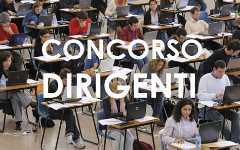 Concorso Dirigenti Scolastici Cosa Studiare Per Superare Le Prove