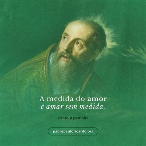 Descobrir Imagem Frases De Santos Sobre O Amor Br Thptnganamst Edu Vn