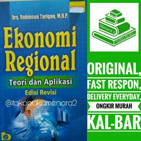 Jual Ekonomi Regional Teori Dan Aplikasi Edisi Revisi Robinson