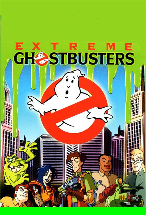 Extreme Ghostbusters | TVmaze